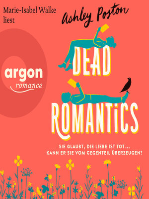 cover image of Dead Romantics (Ungekürzte Lesung)